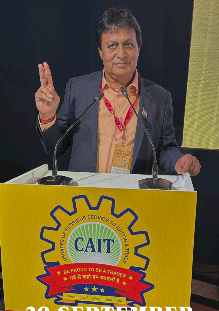 GST के जटिल नियमों से ‘सरलीकरण’ का वादा हुआ ओझल; 9 करोड़ MSME और कपड़ा बाजार के छोटे व्यापारी गहरे असमंजस में – चम्पालाल बोथरा (CAIT)