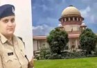 SDOP पूजा पांडे को सुप्रीम कोर्ट से मिली जमानत: 2 साल के बच्चे के आधार पर राहत, सिवनी हवाला लूटकांड में थीं मुख्य आरोपी